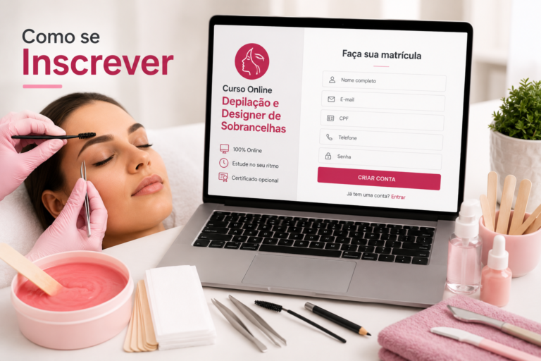 Como se Inscrever no Curso Gratuito de Depilação e Designer de Sobrancelhas