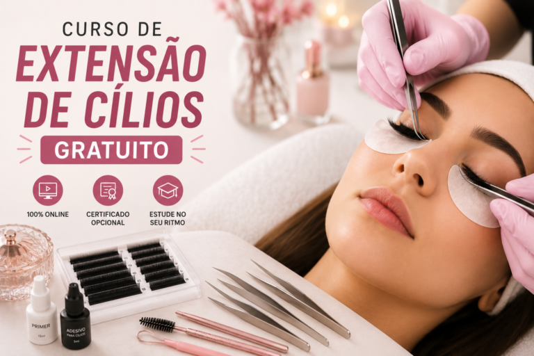 Curso de Extensão de Cílios Gratuito: Aprenda uma das Profissões Mais Lucrativas da Área da Beleza